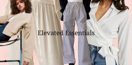 Elevated Essentials